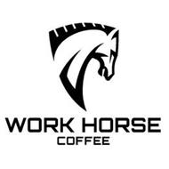 WORK HORSE COFFEE