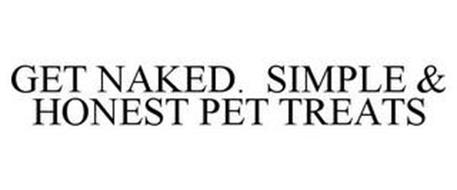 GET NAKED. SIMPLE & HONEST PET TREATS