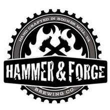 HAMMER & FORGE BREWING CO., HAND CRAFTED IN BOONES MILL, VA