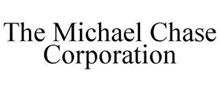 THE MICHAEL CHASE CORPORATION