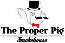 THE PROPER PIG SMOKEHOUSE