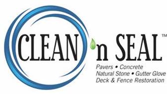 CLEAN 'N SEAL PAVERS · CONCRETE NATURALSTONE · GUTTER GLOVE DECK & FENCE RESTORATION