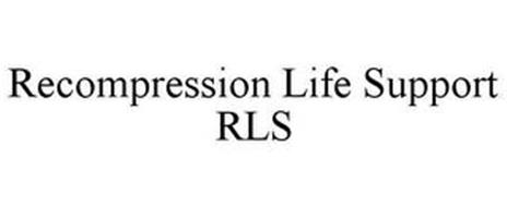 RECOMPRESSION LIFE SUPPORT RLS
