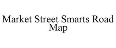 MARKET STREET SMARTS ROAD MAP