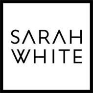 SARAH WHITE