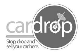 CARDROP STOP, DROP AND SELL YOUR CAR HERE.