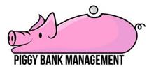 PIGGY BANK MANAGEMENT
