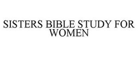 SISTERS: BIBLE STUDY FOR WOMEN
