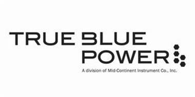TRUE BLUE POWER A DIVISION OF MID-CONTINENT INSTRUMENT CO., INC.
