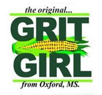 THE ORIGINAL GRIT GIRL FROM OXFORD, MS
