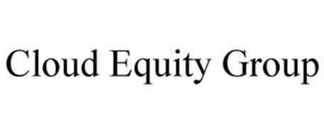 CLOUD EQUITY GROUP