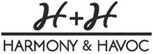 H + H HARMONY & HAVOC