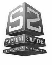 S2 SARTORI SOLUTIONS THE CORNERSTONE TO AN ORGANIZED LIFE