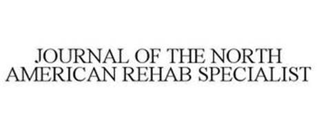 JOURNAL OF THE NORTH AMERICAN REHAB SPECIALIST