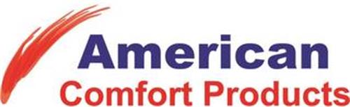 AMERICAN COMFORT PRODUCTS