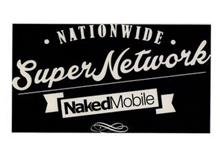 NATIONWIDE SUPER NETWORK NAKED MOBILE