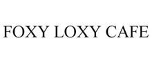 FOXY LOXY CAFE