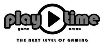 PLAY TIME GAME ARENA THE NEXT LEVEL OF GAMING