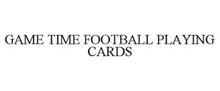 GAME TIME FOOTBALL PLAYING CARDS