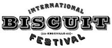 INTERNATIONAL BISCUIT FESTIVAL KNOXVILLE