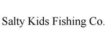 SALTY KIDS FISHING CO.