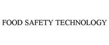 FOOD SAFETY TECHNOLOGY