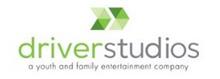 DRIVERSTUDIOS A YOUTH AND FAMILY ENTERTAINMENT COMPANY