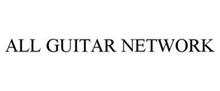 ALL GUITAR NETWORK