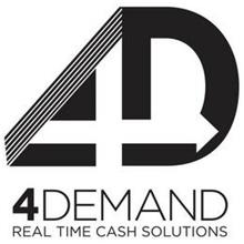 4D 4DEMAND REAL TIME CASH SOLUTIONS