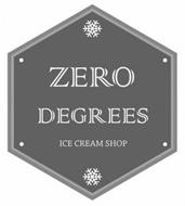 ZERO DEGREES ICE CREAM SHOP