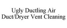 UGLY DUCTLING AIR DUCT/DRYER VENT CLEANING