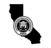 CALIFORNIA MUSIC EDUCATORS ASSOCIATION CMEA
