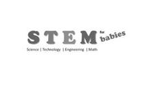 STEM FOR BABIES SCIENCE TECHNOLOGY ENGINEERING MATH