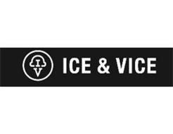 IV ICE & VICE