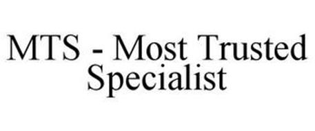 MTS - MOST TRUSTED SPECIALIST