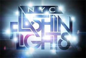NYC FLASHIN LIGHTS