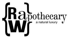 {RAW}POTHECARY A NATURAL LUXURY