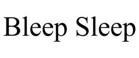 BLEEP SLEEP