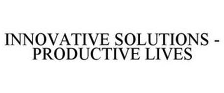 INNOVATIVE SOLUTIONS - PRODUCTIVE LIVES