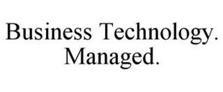 BUSINESS TECHNOLOGY. MANAGED.