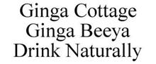 GINGA COTTAGE GINGA BEEYA DRINK NATURALLY