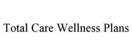 TOTAL CARE WELLNESS PLANS