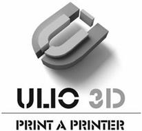 U ULIO 3D, PRINT A PRINTER