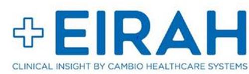 EIRAH CLINICAL INSIGHT BY CAMBIO HEALTHCARE SYSTEMS