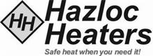HH HAZLOC HEATERS SAFE HEATH WHEN YOU NEED IT!