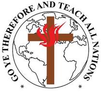 * GO YE THEREFORE AND TEACH ALL NATIONS*
