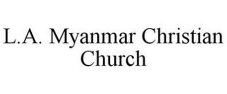 L.A. MYANMAR CHRISTIAN CHURCH
