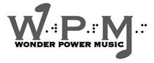 WPM WONDER POWER MUSIC