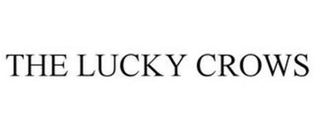 THE LUCKY CROWS