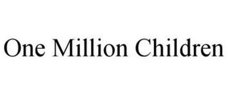 ONE MILLION CHILDREN